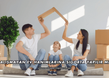Çalışmayan Ev Hanımlarına Sigorta Yapılır mı?