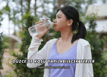 Düzce'de Koşu Yapılabilecek Yerler