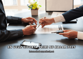 En Ucuz Sigorta Primi Ne Kadar 2025