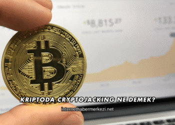 Kriptoda Cryptojacking Ne Demek?