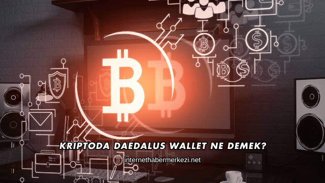 Kriptoda Daedalus Wallet Ne Demek?