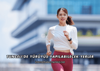 Tunceli'de Yürüyüş Yapılabilecek Yerler