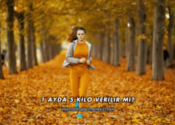 1 Ayda 5 Kilo Verilir mi?
