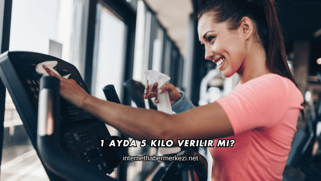 1 Ayda 5 Kilo Verilir mi?