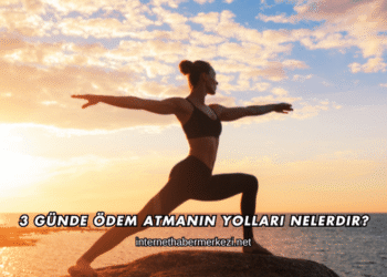 3 Günde Ödem Atmanın Yolları Nelerdir?
