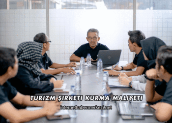 Turizm Şirketi Kurma Maliyeti
