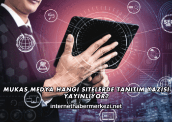 Mukas Medya Hangi Sitelerde Tanıtım Yazısı Yayınlıyor?
