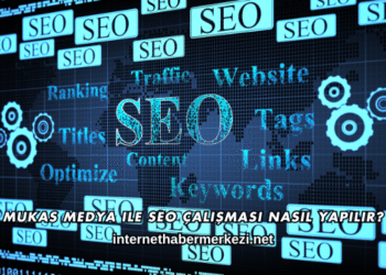 Mukas Medya ile SEO Çalışması Nasıl Yapılır?